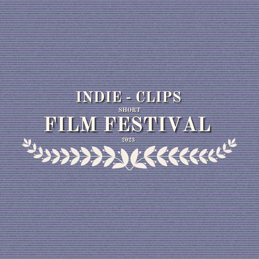 Call for short films - ICSFF 2023