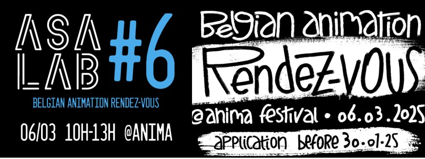 ASA LAB #6 – BELGIAN ANIMATION RDV - 30.01.2025